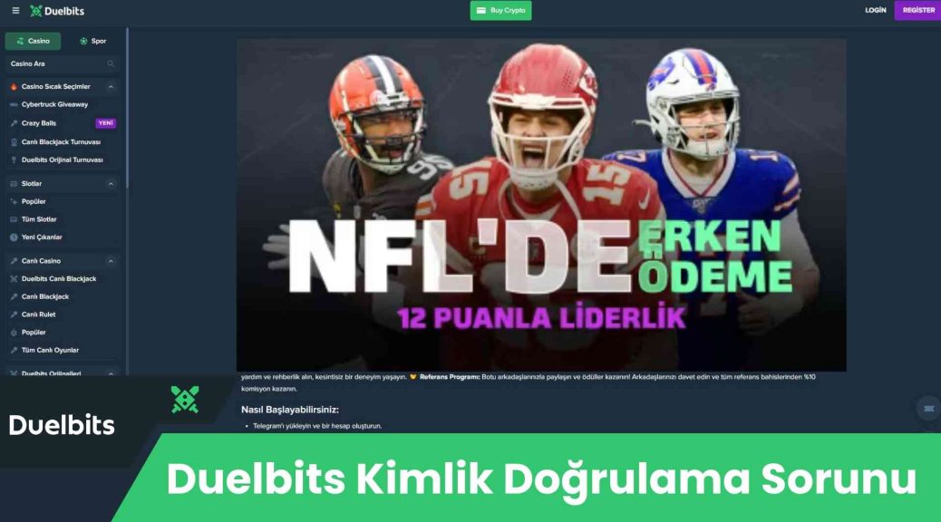 Duelbits Kimlik Doğrulama Sorunu